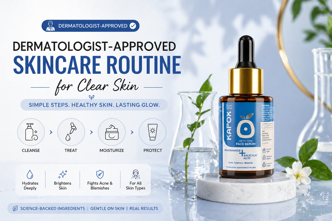 Dermatologist-Approved Skincare Routine for Clear Skin